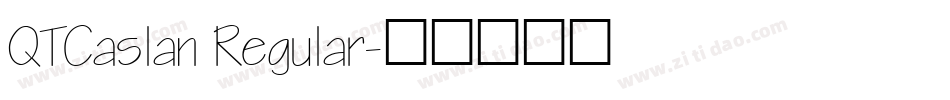 QTCaslan Regular字体转换